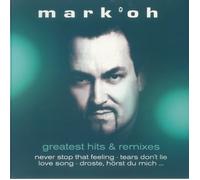 Mark Oh - Greatest Hits & Remixes [VINYL]