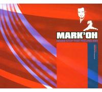 Mark 'Oh - Never stop that feeling 2001 (5 versions)