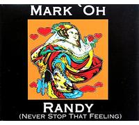 Mark 'Oh - Randy