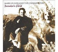 Mark Olson And The Creekdippers - December's Child