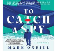 Mark ONeill To Catch a Spy Paperback Book in White Mark ONeill White