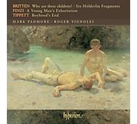 Mark Padmore, Roger Vignoles - Britten, Finzi & Tippett: Songs