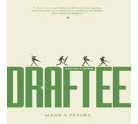 Mark Peters Draftee (A Buffoon in Vietnam) Paperback Book Mark Peters Multicolor