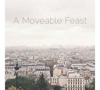 Mark Pringle - A Moveable Feast