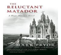 Mark Pryor The Reluctant Matador Paperback Book Mark Pryor Multicolor