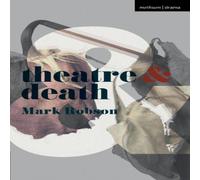 Mark Robson Theatre & Death Paperback Book Mark Robson Multicolor