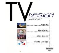 Mark Scholz - TV Design