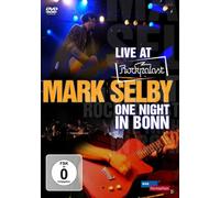 Mark Selby - Mark Selby - Live At Rockpalast: One Night In Bonn [DVD]