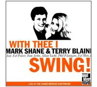 Mark Shane and Terry Blaine - With Thee I Swing