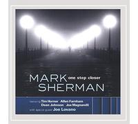 MARK SHERMAN - One Step Closer