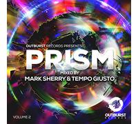 Mark Sherry & Tempo Giusto - Outburst Records Presents Prism Vol.2