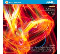 Mark Simpson; Ian Buckle - Prism: New Works For Clarin