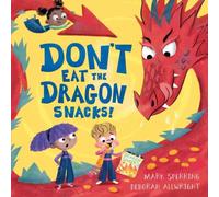 Mark Sperring Don't Eat the Dragon Snacks Paperback Book Mark Sperring Multicolor