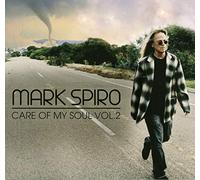 Mark Spiro - Care Of My Soul Volume 2