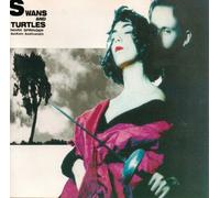 MARK SPRINGER & SARAH SARHANDI - MARK SPRINGER & SARAH SARHANDI - SWANS AND TURTLES