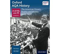 Mark Stacey - Oxford AQA History for A Level The American Dream Real - J245z