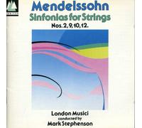 Mark Stephenson (Conductor) - Mendelssohn: Sinfonias for Strings No.2, 9, 10, 12