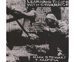 Mark Stewart And The - Learning To Cope With Cowardice - CD - B123z
