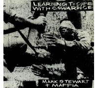 Mark Stewart And The Maffia - LEARNING TO COPE WITH COWARDICE LP UK ON-U-SOUND