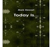 Mark Stewart Today Is... Paperback Book Mark Stewart Multicolor
