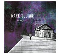 Mark Sultan - Let Me Out [VINYL]