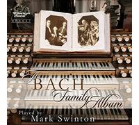 Mark Swinton - A Bach Family Album