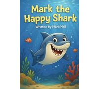 Mark the Happy Shark