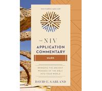 Mark (The NIV Application Commentary)