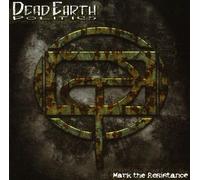 Dead Earth Politics - Mark the Resistance