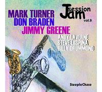 Mark Turner, Don Braden & Jimmy Greene - Jam Session Vol. 9