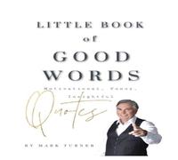 Mark Turner Little Book of Good Words Paperback Mark Turner Multicolor