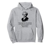 Mark Twain Laughter Is an Effective Weapon Pullover Hoodie