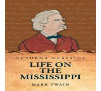 Mark Twain Life on the Mississippi Hardcover Book Mark Twain Multicolor