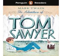Mark Twain Penguin Readers Level 2: The Adventures of Tom Sawyer (ELT Graded in White Mark Twain White