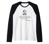 Mark Twain Shirt Mark Twain Most Beautiful Day Quote Raglan Baseball Tee