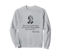 Mark Twain Shirt Mark Twain Most Beautiful Day Quote Sweatshirt