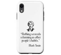 Mark Twain Shirt Mark Twain's Other People's Habits Quote Case for iPhone XR