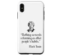 Mark Twain Shirt Mark Twain's Other People's Habits Quote Case for iPhone XS Max
