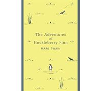 Mark Twain - The Adventures of Huckleberry Finn
