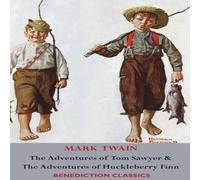 Mark Twain The Adventures of Tom Sawyer & The Adventures of Huckleberry Mark Twain Multicolor