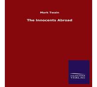 Mark Twain The Innocents Abroad Paperback Book Mark Twain Multicolor