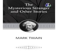 Mark Twain The Mysterious Stranger & Other Stories Book - Paperback in White Mark Twain White