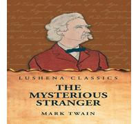 Mark Twain The Mysterious Stranger Paperback Book Mark Twain Multicolor
