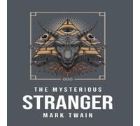 Mark Twain The Mysterious Stranger Paperback Book Mark Twain Multicolor