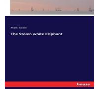Mark Twain The Stolen white Elephant Paperback Book Mark Twain Multicolor
