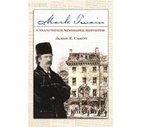 Mark Twain, Unsanctified Newspaper Reporter