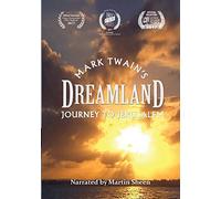 Mark Twain's Journey to Jerusalem: Dreamland