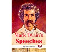 Mark Twain's Speeches