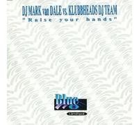 Mark van Dale - Raise your hands (10'', 1998) [VINYL]