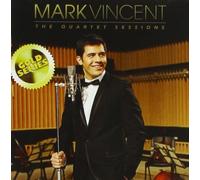 MARK VINCENT: THE QUARTET SESSIONS - CD